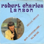 Robert Charles Lanson - Bon anniversaire… Ma biche