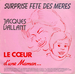 Vignette de Jacques Vallant - Le cœur d'une Maman