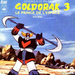 Vignette de Les Goldies - Le prince de l'espace (Goldorak Go)
