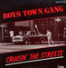 Vignette de Boys Town Gang - Cruisin' the streets