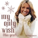 Vignette de Britney Spears - My only wish (This year)
