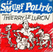 Vignette de Thierry Le Luron - Le smurf Politic