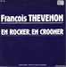 Vignette de Franois Thvenon - En rocker, en crooner