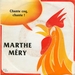 Vignette de Marthe Mry - Chante coq chante