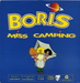 Vignette de Boris - Miss Camping